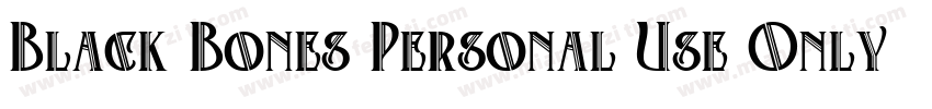 Black Bones Personal Use Only R字体转换